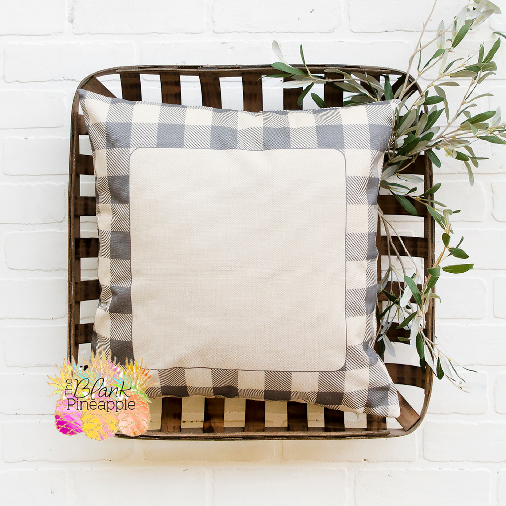 Blank Sublimation Pillow Covers 18x18 Polyester Linen with Grey Buffalo Plaid Border - The Blank Pineapple 