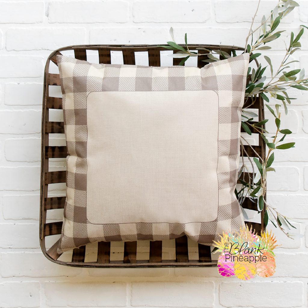 Blank Sublimation Pillow Covers 18x18 Polyester Linen with Taupe Buffalo Plaid Border - The Blank Pineapple 